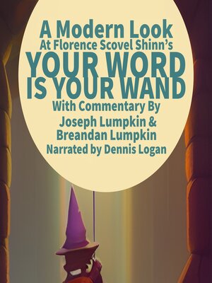 cover image of A Modern Look at Florence Scovel Shinn's Your Word Is Your Wand
